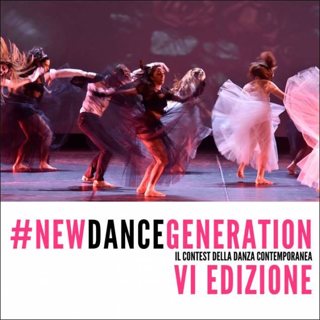 # New Dance Generation VI edizione