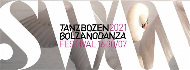 Bolzano Danza 2021 - 37a edizione