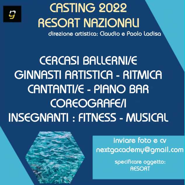 Casting resort nazionali direzione artistica Claudio e Paolo Ladisa